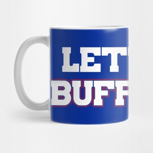 Let's Go Buff-A-Lo Mug